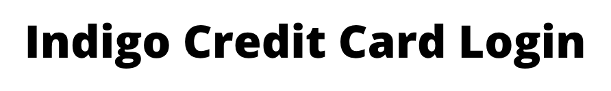 Indigo Credit Card Login